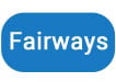 Fairways